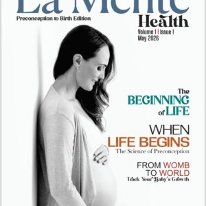 La Mente Health Magazine: Preconception to Birth Edition (12 Month)